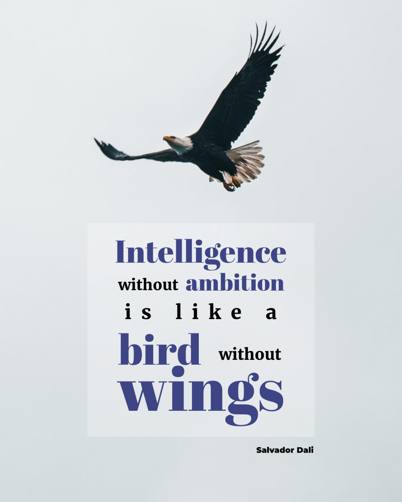 Intelligence without ambition  is like a bird without wings Salvador Dali Instagram Post Template