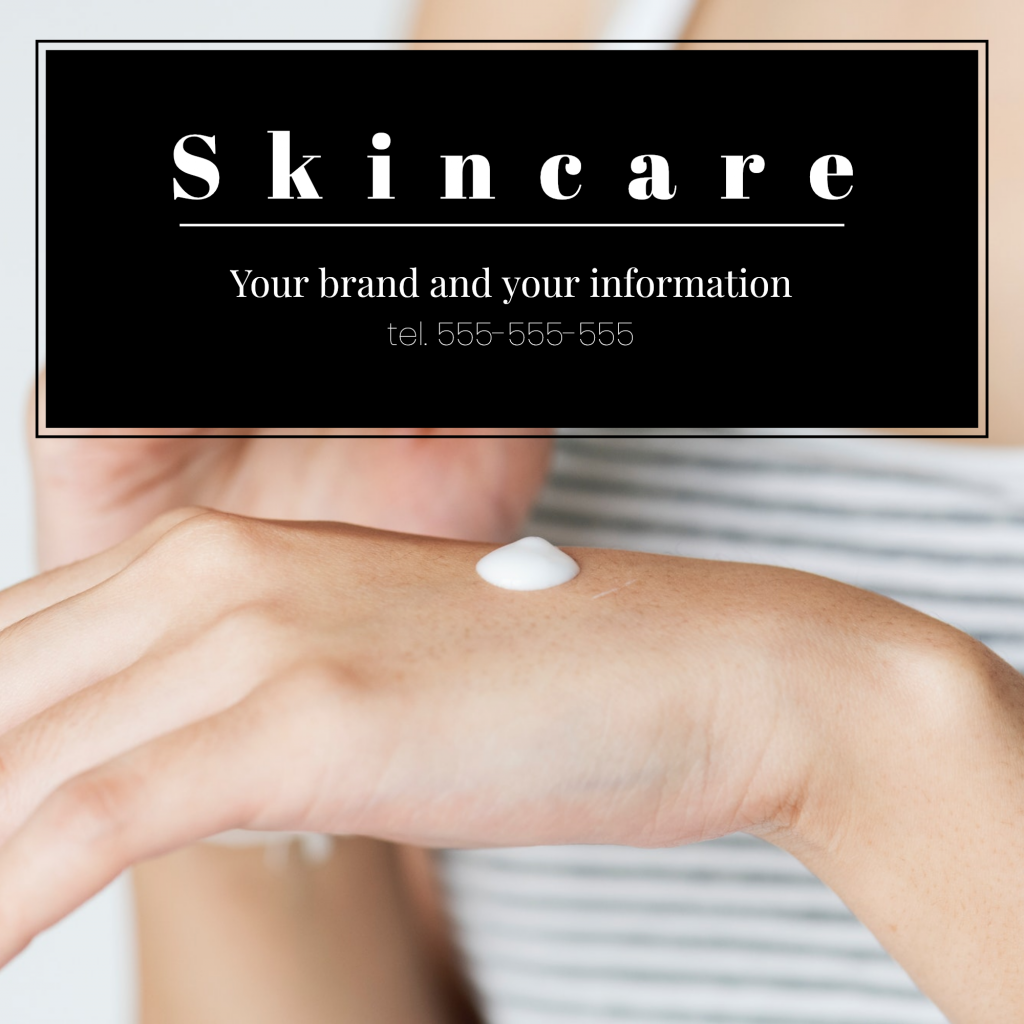 Skincare Your brand and your information tel. 555-555-555 Instagram Post Template