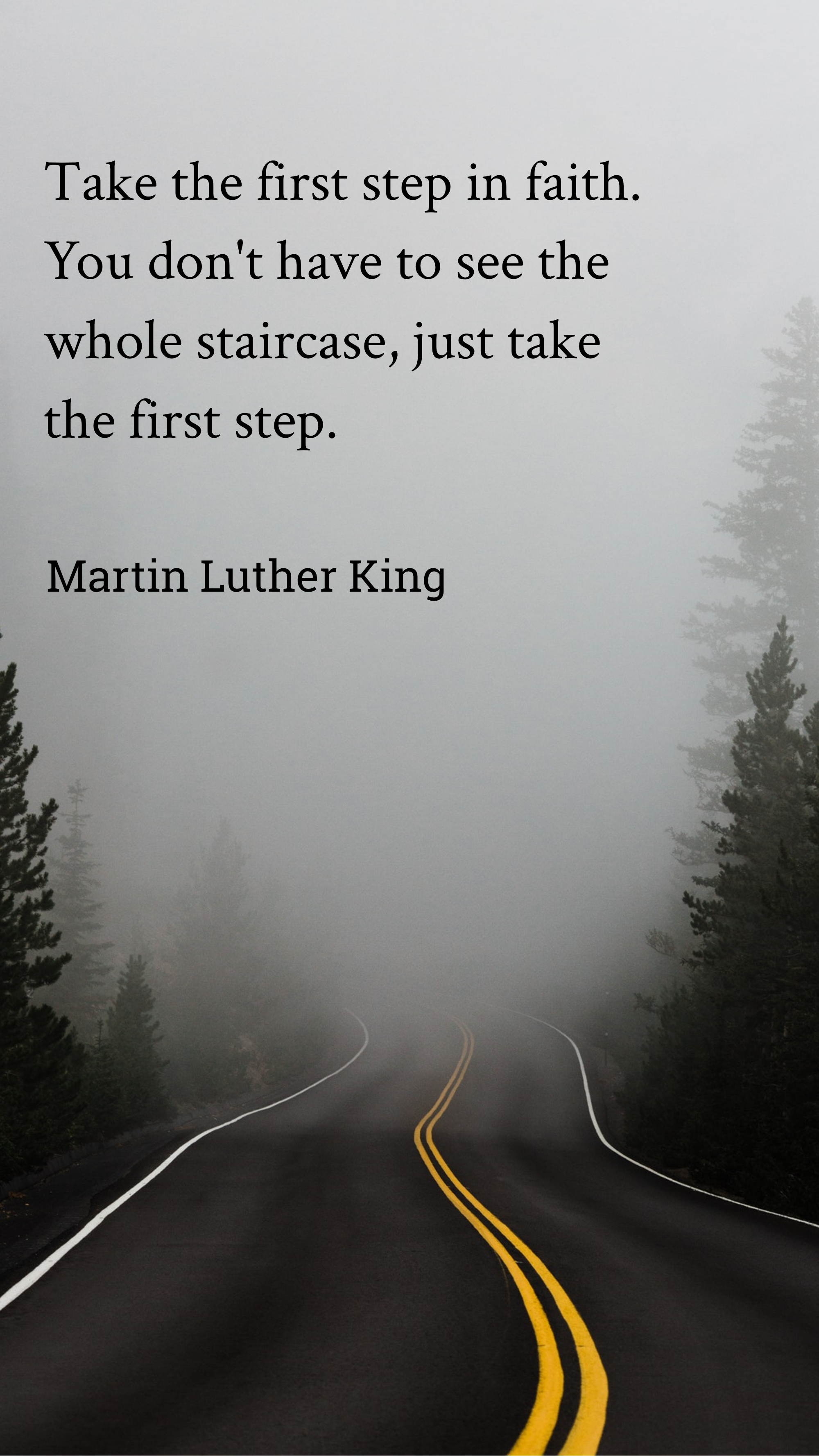 Høj eksponering Onset Mor MLK QUOTE: Take the first step in faith - Martin Luther King Quote